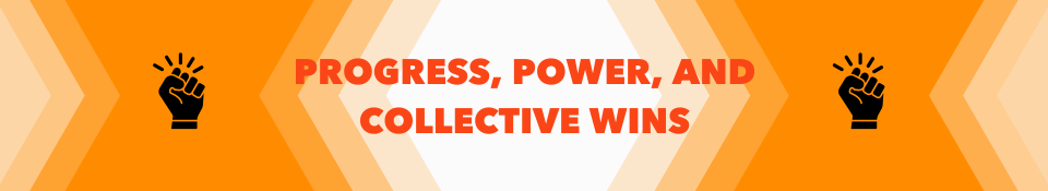 progress, power, and collective wins banner